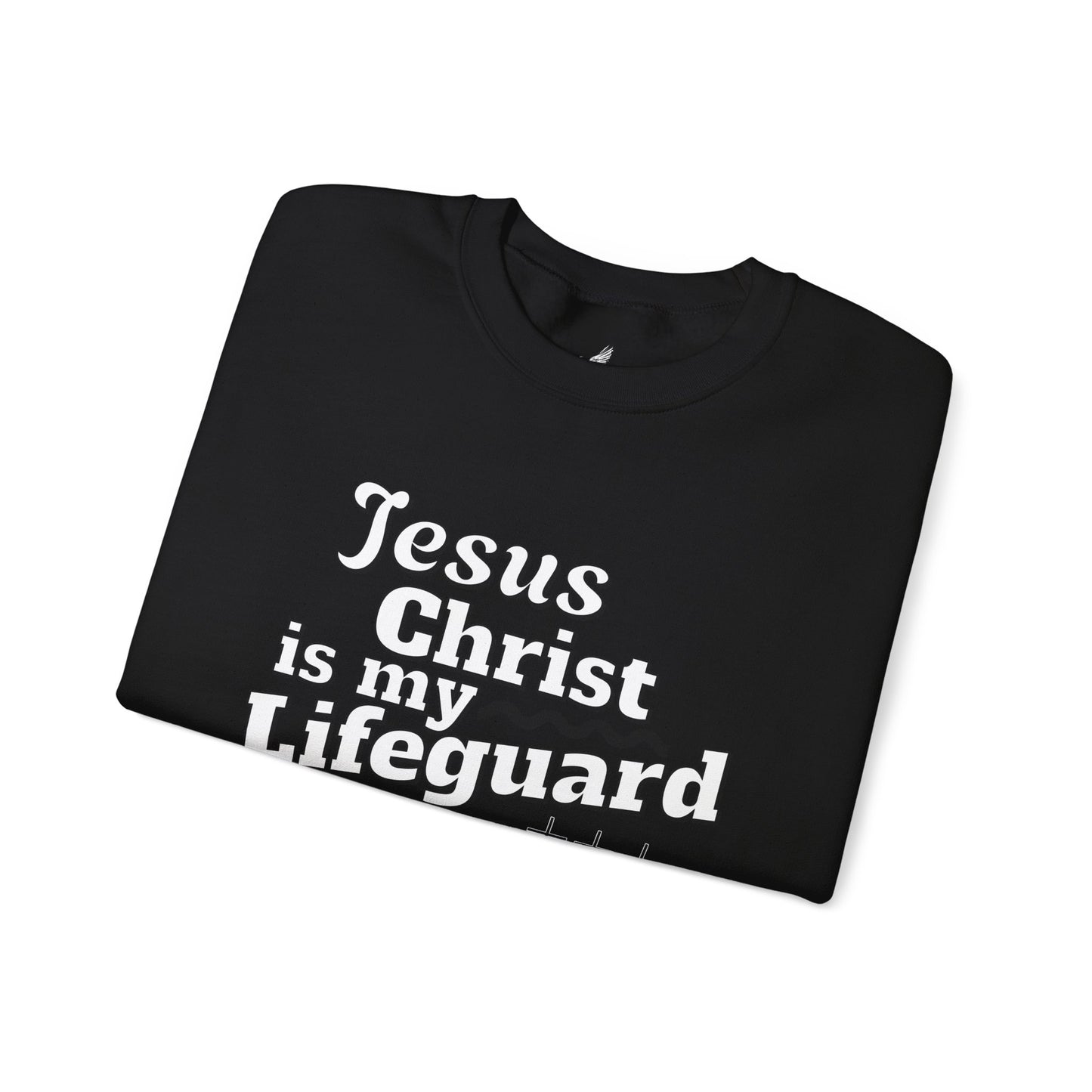 Jesus Is My Lifeguard™ Sweatshirt