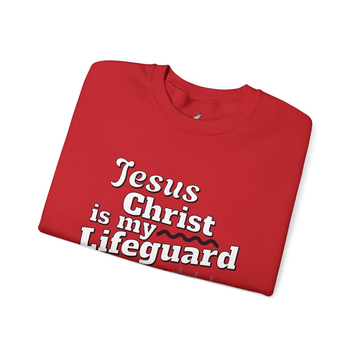 Jesus Is My Lifeguard™ Sweatshirt