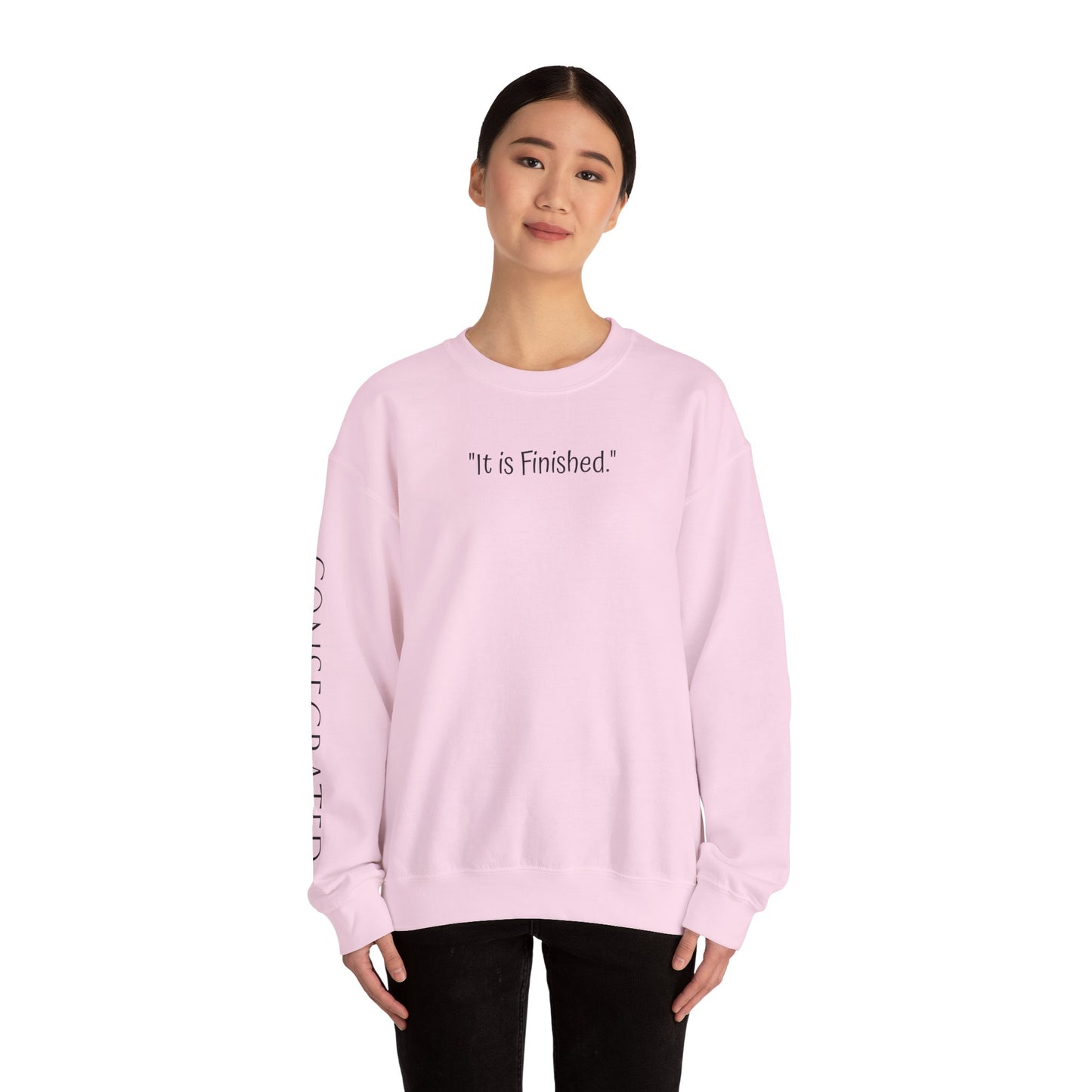 It is Finished™ Sweatshirt