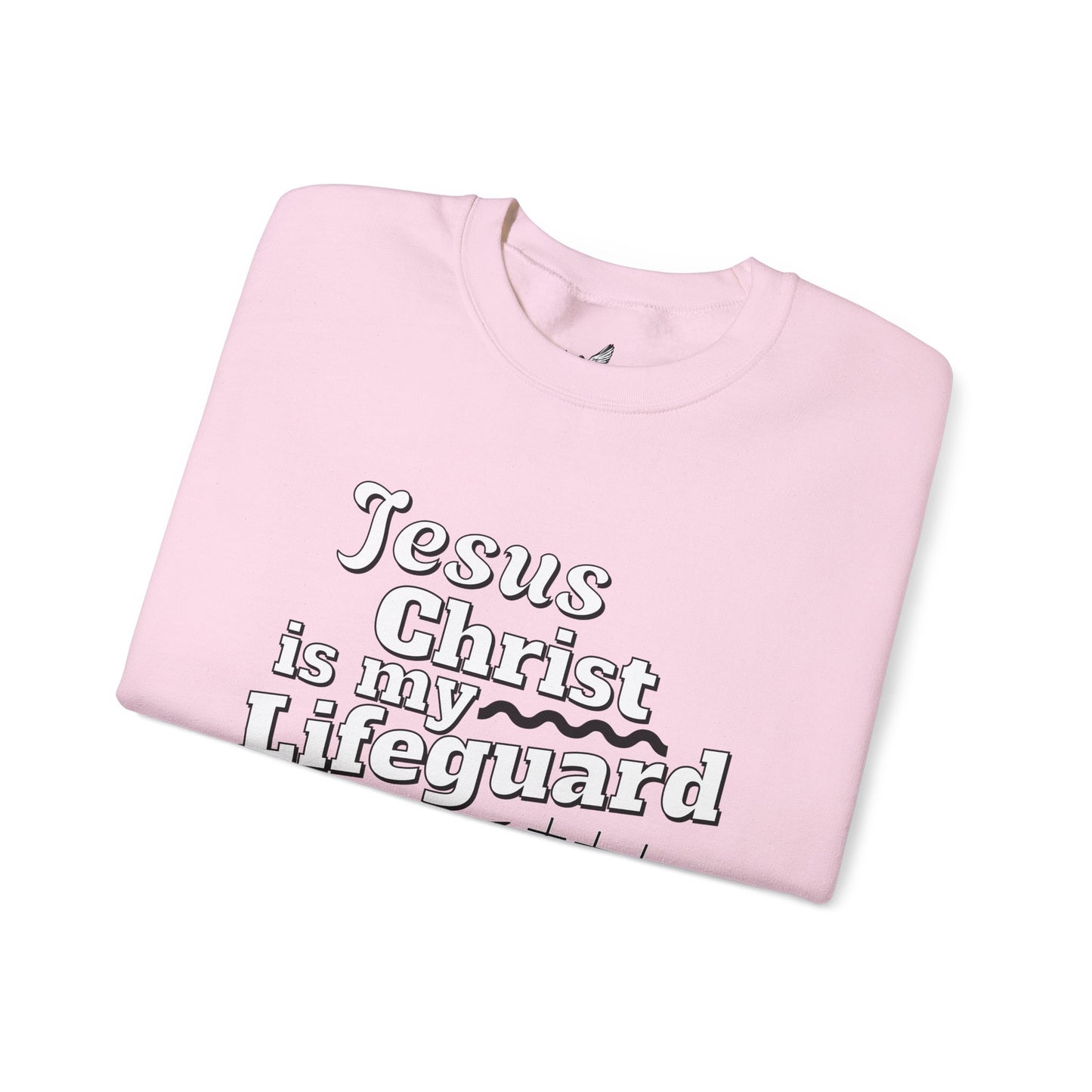 Jesus Is My Lifeguard™ Sweatshirt