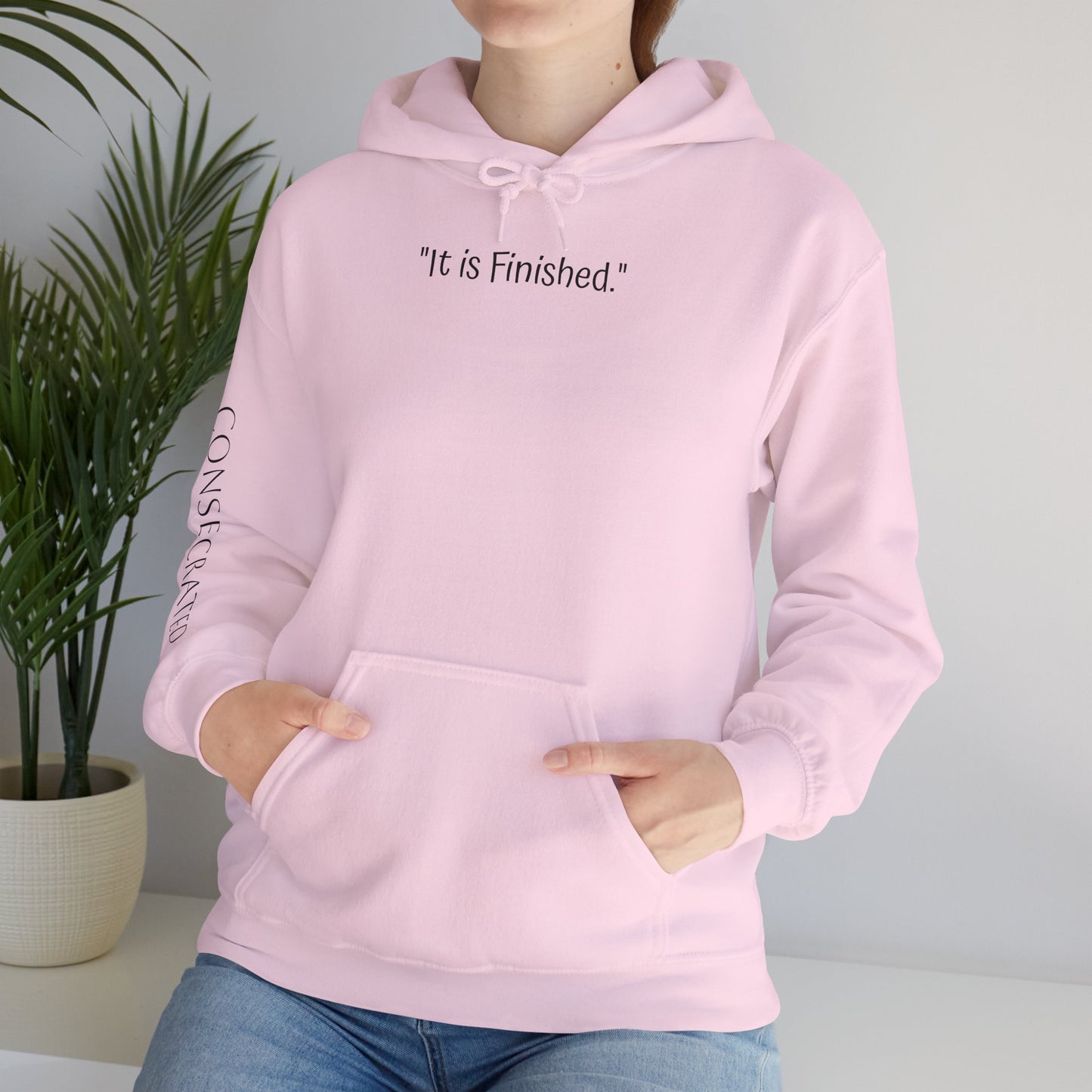 It is Finished™ Hoodie