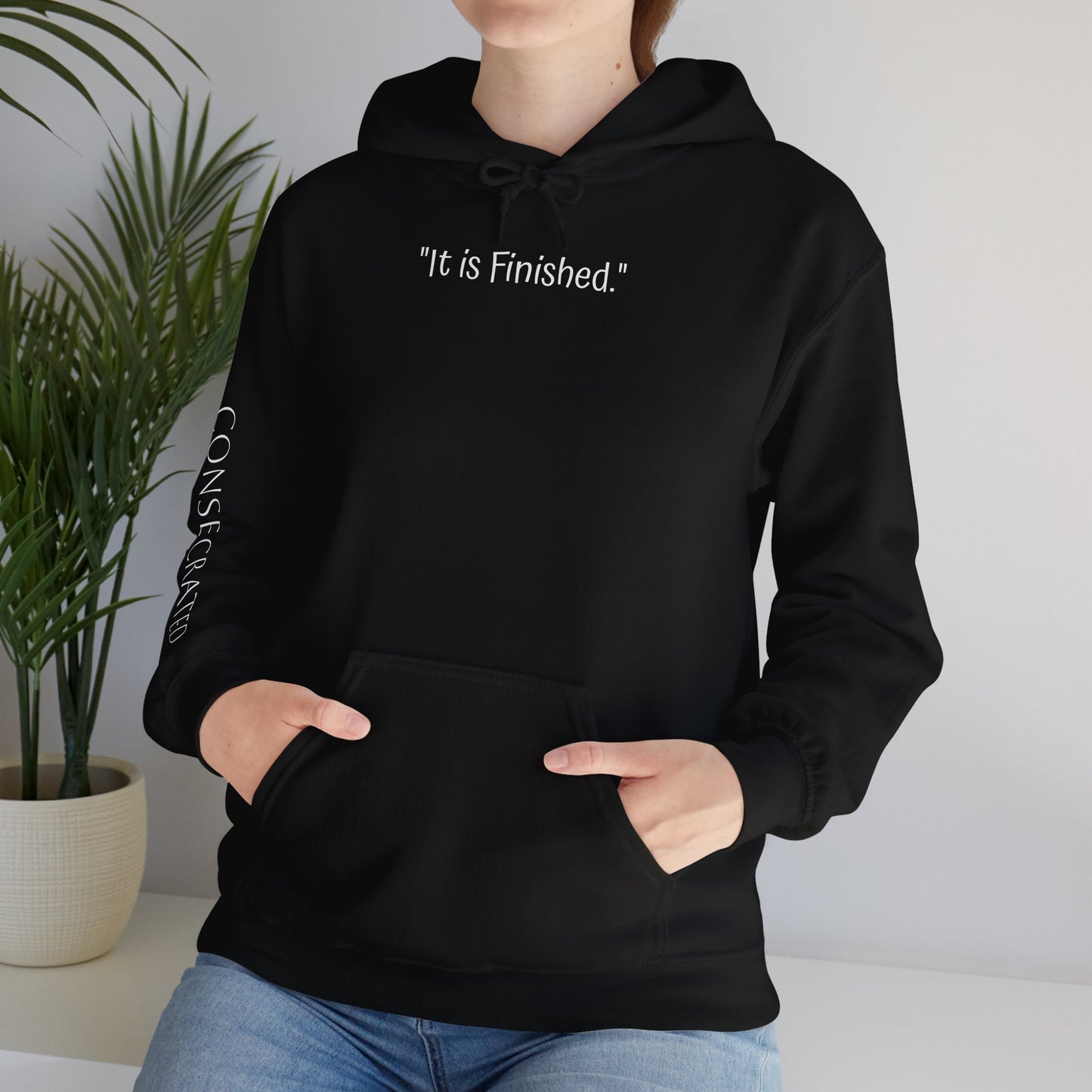 It is Finished™ Hoodie