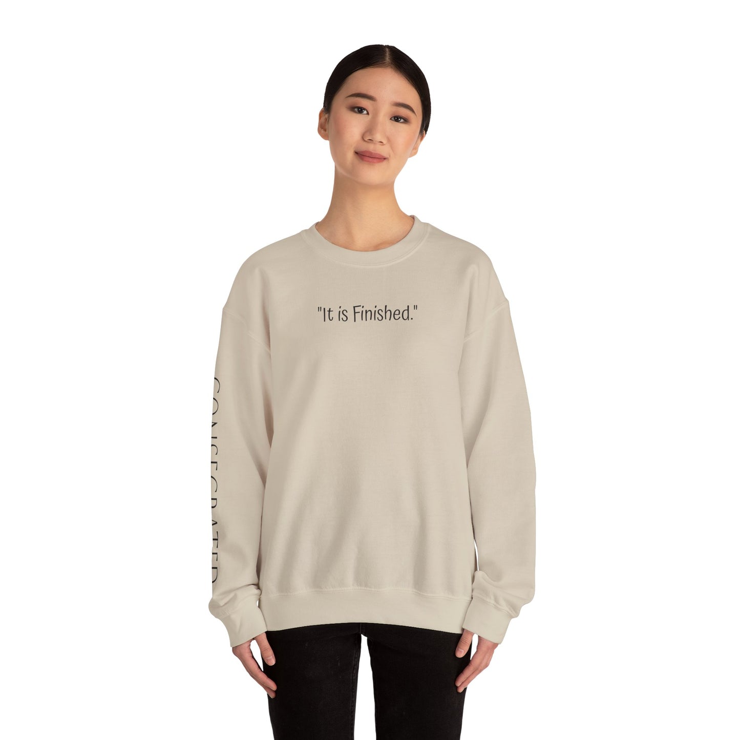 It is Finished™ Sweatshirt