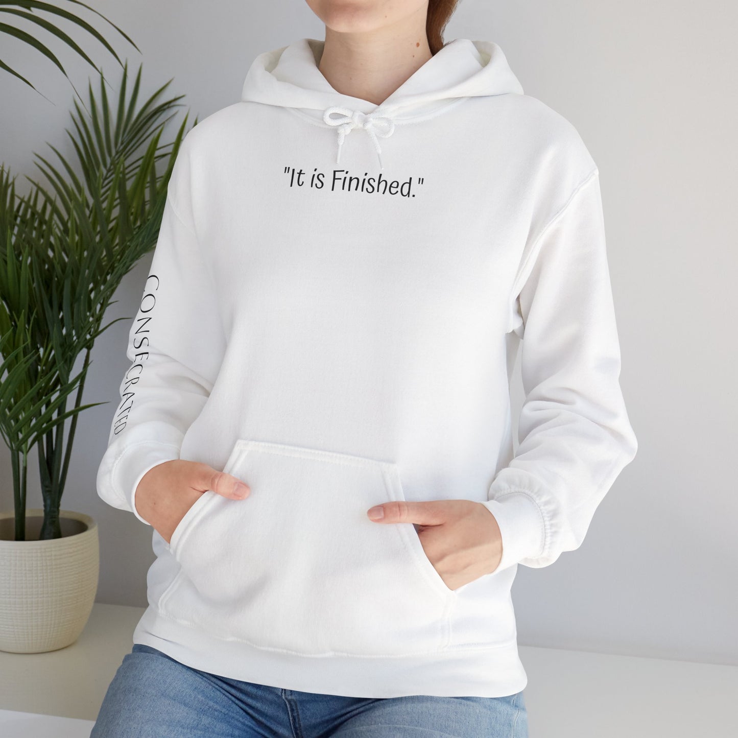 It is Finished™ Hoodie