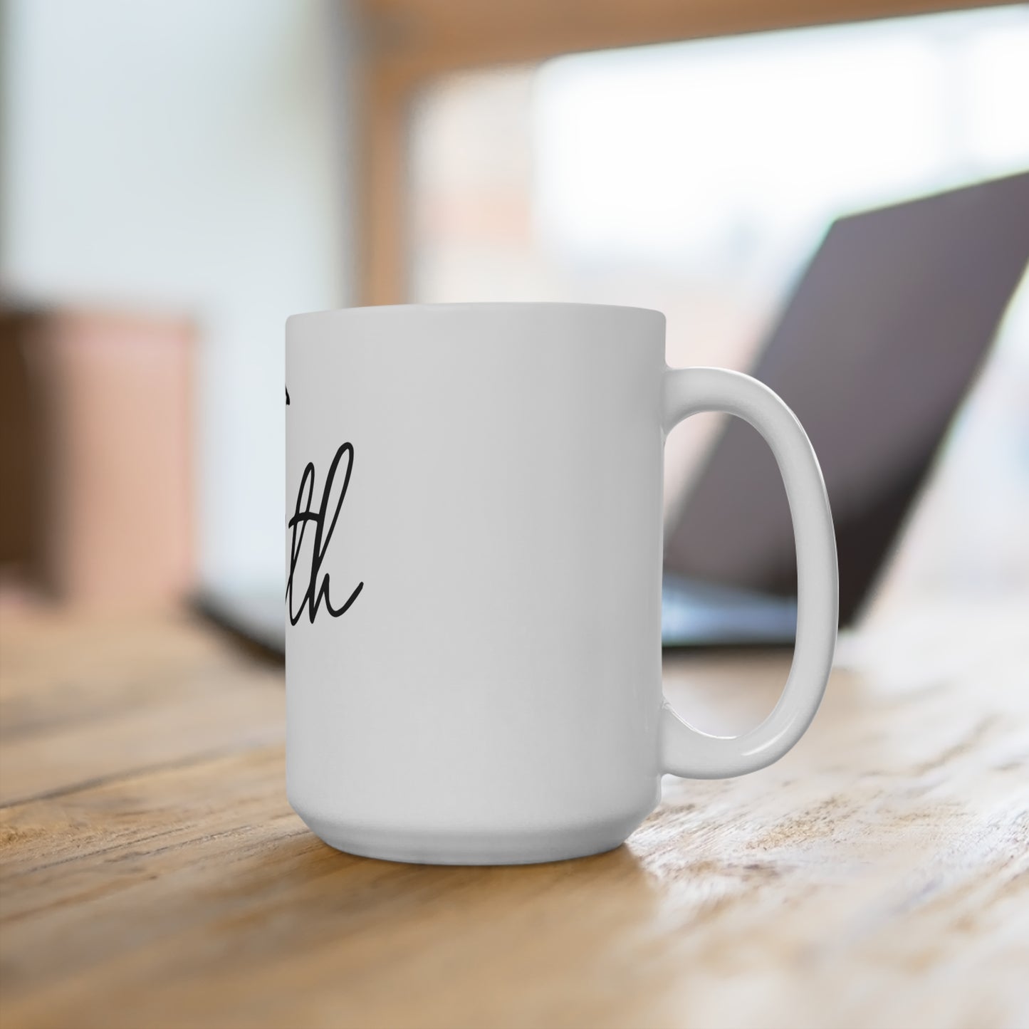 Faith Mug (15oz)